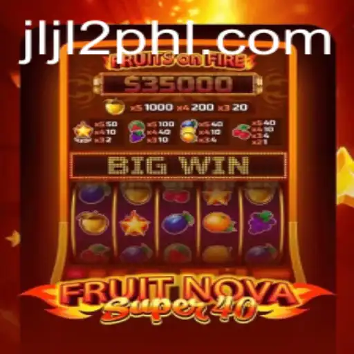 Exploring the Exciting World of FruitNovaSuper40